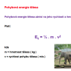 Pohybová a polohová energie tělesa